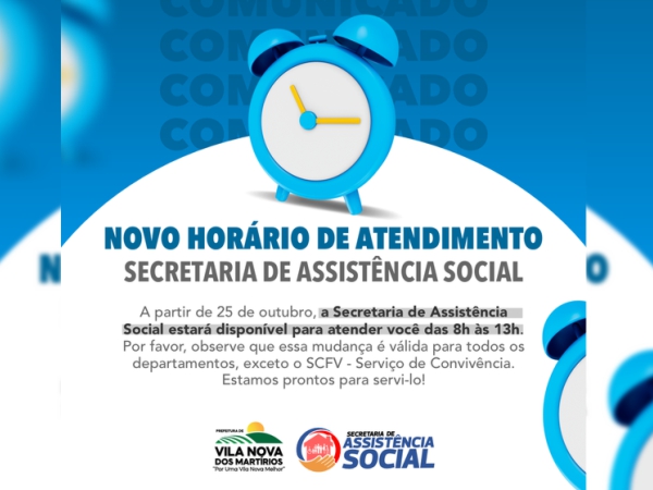 Horário de Atendimento da Secretaria de Assistência Social de Vila Nova dos Martírios!